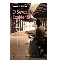 O Sevdalar Ezeldendi
