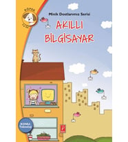 Minik Dostlarımız Serisi - Akıllı Bilgisayar
