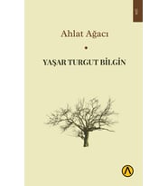 Ahlat Ağacı - Yaşar Turgut Bilgin
