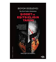 Taş Devri’nden Bugüne Şiddet ve Eşitsizliğin Tarihi