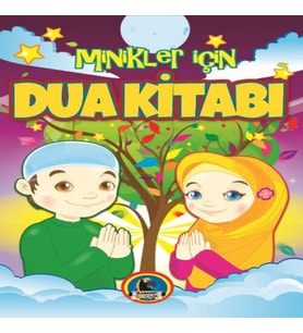 Minikler İçin Dua Kitabı