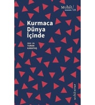 Kurmaca Dünya İçinde