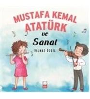 Mustafa Kemal Atatürk ve Sanat
