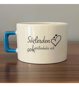 Sözlerden Çok Gözlerdedir Aşk Baskılı Mavi Kulplu C Fincan