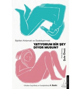 Yatıyorum Bir Şey Diyor musun?