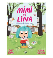 Mimi ve Lina - Bir Pelüş Oyuncağın Karşılıksız Sevgisi