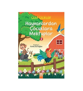 Hayvanlardan Çocuklara Mektuplar 2 Altın Kitaplar Yayınevi