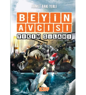 Beyin Avcısı 6 - Yıkım Silahı