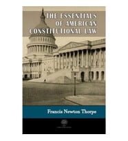 The Essentials Of American Constitutional Law