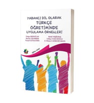 Yabancı Dil Olarak Türkçe Öğretiminde Uygulama Örnekleri