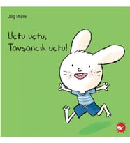 Uçtu Uçtu, Tşancık Uçtu!