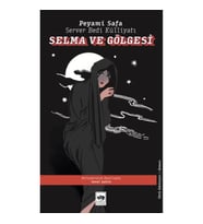 Selma ve Gölgesi