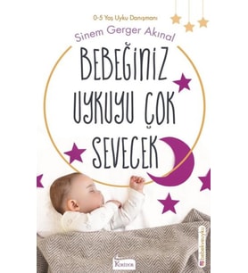 Bebeğiniz Uykuyu Çok Sevecek