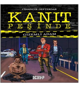 Kanıt Peşinde 1 - Gizemli Adam (Ciltli)