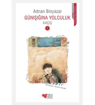 Kaçış Günışığına Yolculuk 1 Adnan Binyazar