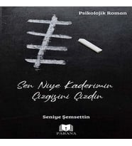 Sen Niye Kaderimin Çizgisini Çizdin