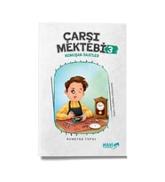 ÇARŞI MEKTEBİ SERİSİ 3 - KONUŞAN SAATLER