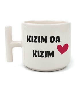 Kızım Da Kızım Baskılı Kadınlar Günü Beyaz Kulplu T Kupa