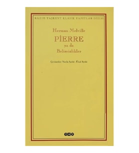 Pierre ya da Belirsizlikler