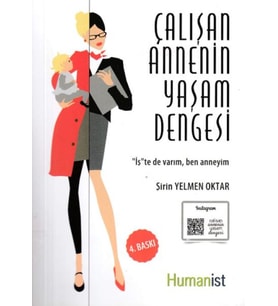 Çalışan Annenin Yaşam Dengesi
