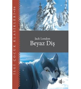 Beyaz Diş - Çocuk Klasikleri