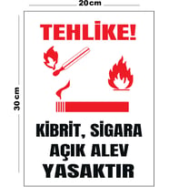 Metal Tehlike Kibrit Sigara Açık Alev Yasaktır 20cm x 30cm A4 Büyüklüğünde Uyarı Levhası Yönlendirme