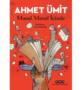 Masal Masal İçinde - Ahmet Ümit - Yapı Kredi Yayınları