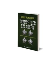 Trampetler Çalarken - İkinci Dünya Savaşının En Aykırı Dörtlüsü Osman Pamukoğlu İnkılap Kitabevi