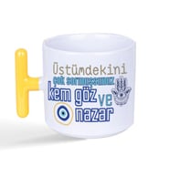 Üstümdekini Çok Sormuşsunuz Baskılı Sarı Kulplu T Kupa
