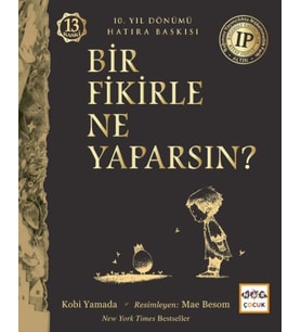 Bir Fikirle Ne Yaparsın?