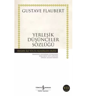 Yerleşik Düşünceler Sözlüğü - Gustave Flaubert
