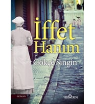 İffet Hanım - Gökçe Şingin - Yediveren Yayınları