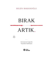 Bırak Artık Selen Baranoğlu Doğan Novus