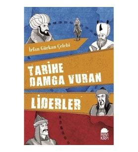 Tarihe Damga Vuran Liderler