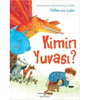 Kimin Yuvası?