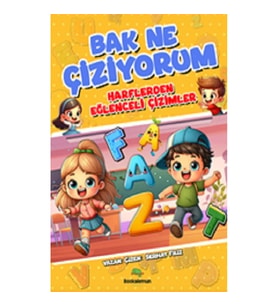 Bak Ne Çiziyorum - Harflerden Eğlenceli Çizimler