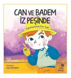 Can ve Badem İz Peşinde: Kurabiyelerimi Kim Yedi?