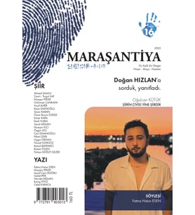 Maraşantiya Dergi 16.Sayı Nisan-Mayıs-Haziran 2025