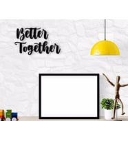 BK Home Better Together Ahşap Duvar Yazısı (Siyah)