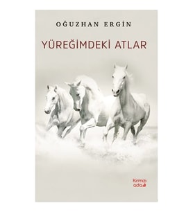 Yüreğimdeki Atlar