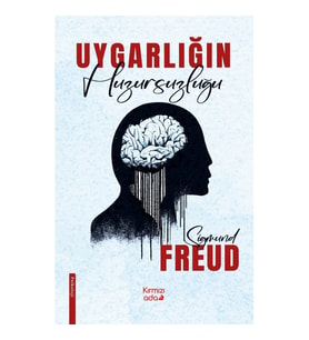 Uygarlığın Huzursuzluğu