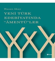 Yeni Türk Edebiyatında "Âmentü"ler