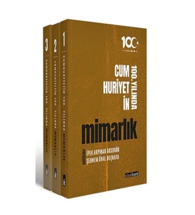Cumhuriyetin 100. Yılında Mimarlık