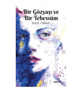 Bir Gözyaşı ve Bir Tebessüm