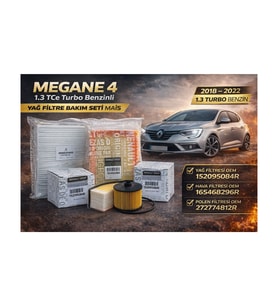 Megane 4 1.3 TCe Turbo Benzinli Filtre Bakım Seti Yağ Hava Polen Filtresi Mais