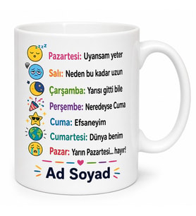 İsme Özel Haftalık Plan Yazılı Komik Kupa Bardak Esprili Hediye