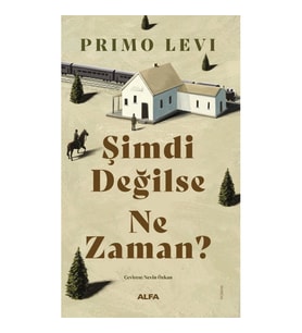Şimdi Değilse  Ne Zaman?
