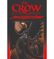 The Crow Gece Yarısı Efsaneleri Cilt 4 - Uyandıran Kabuslar