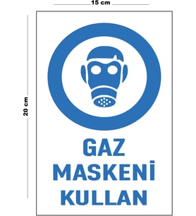 Metal Gaz Maskeni Kullan 15 Cm x 20 Cm Uyarı Levhası Yönlendirme Tabelası