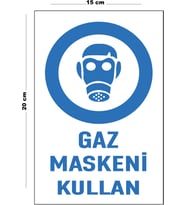 Metal Gaz Maskeni Kullan 15 Cm x 20 Cm Uyarı Levhası Yönlendirme Tabelası